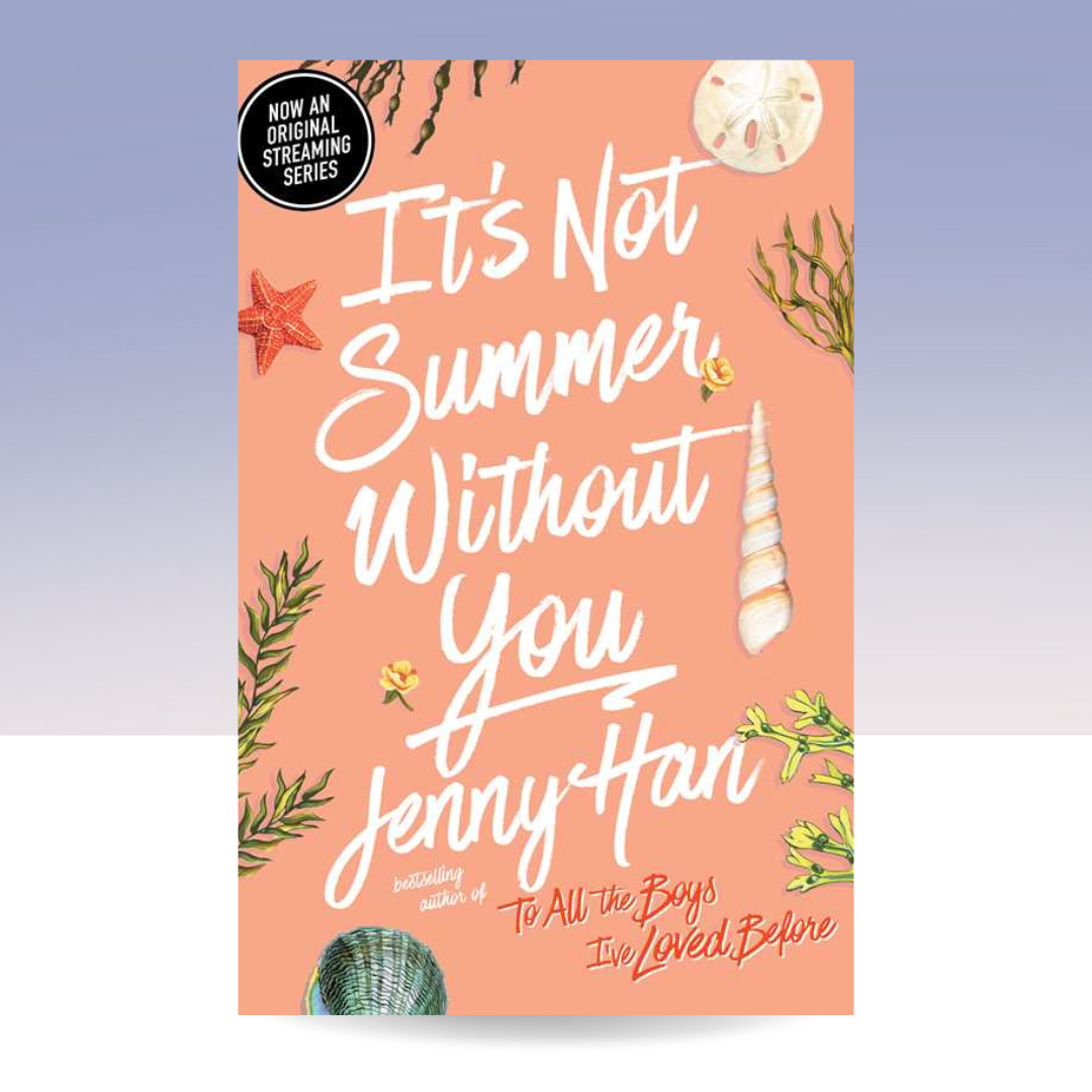 It's Not Summer Without You by Jenny Han