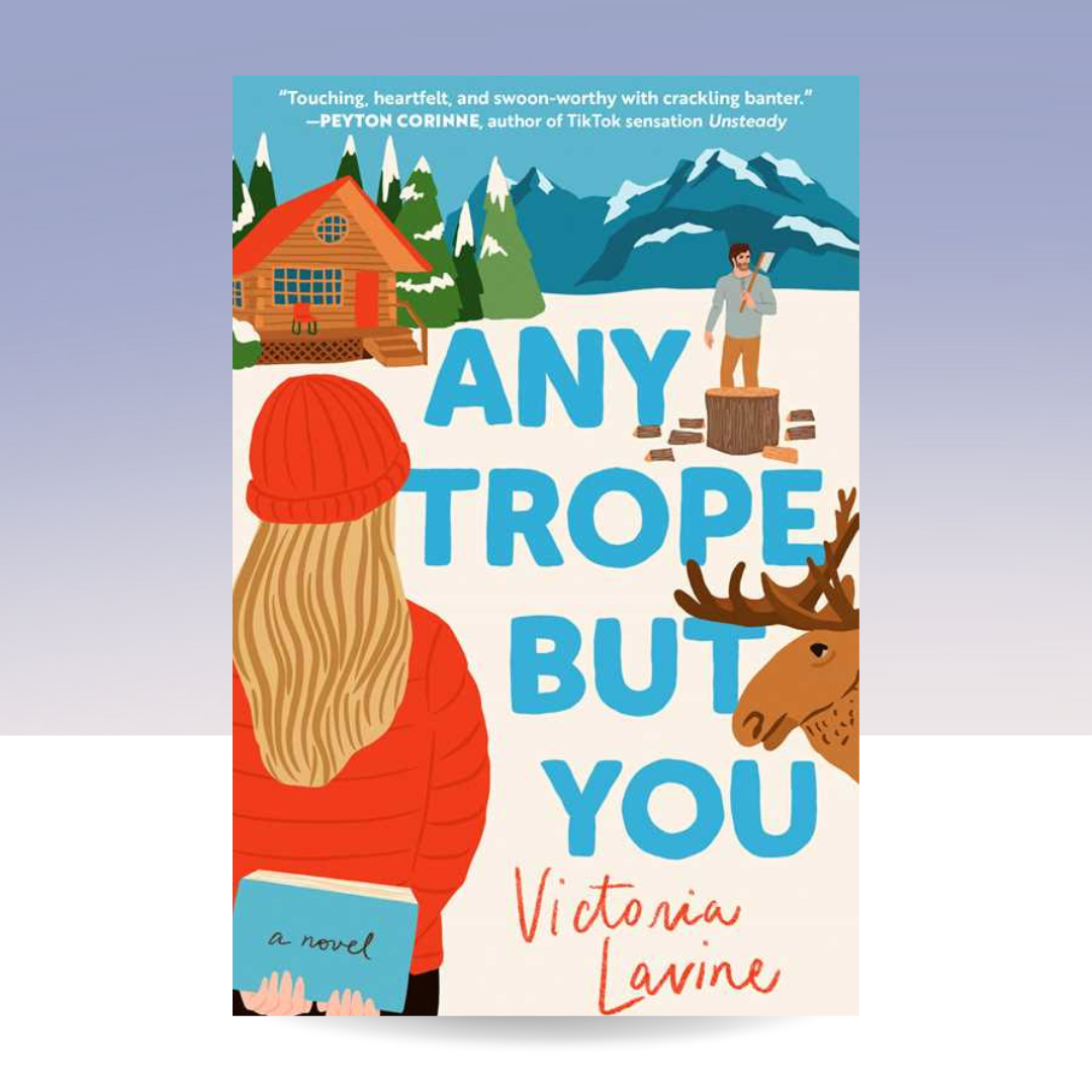Any Trope but You by Victoria Lavine