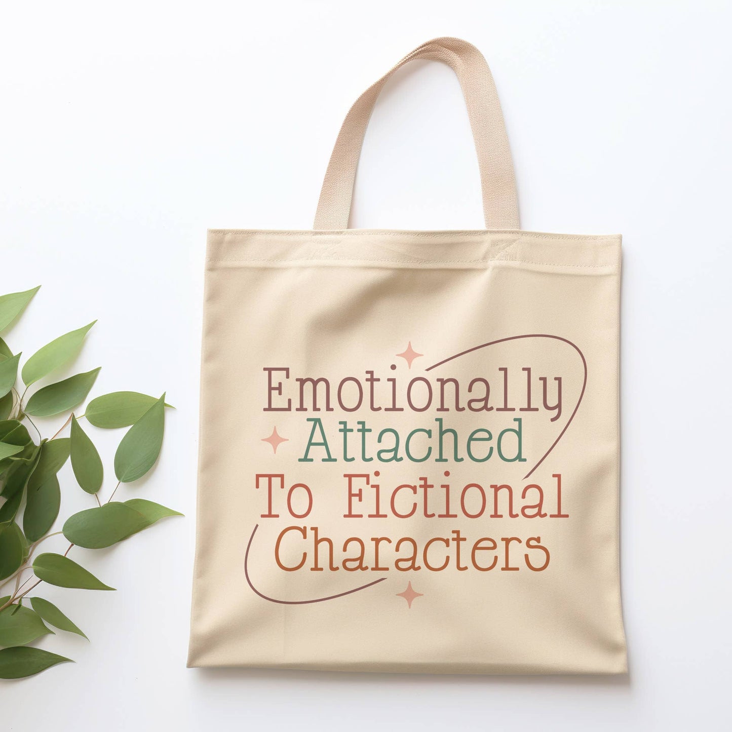 Attached To Fictional Characters Tote Bag