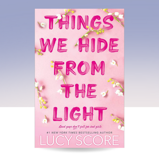 Things We Hide from the Light