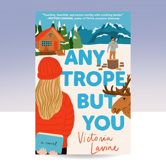 Any Trope but You by Victoria Lavine