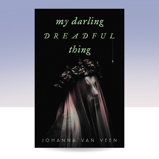 My Darling Dreadful Thing