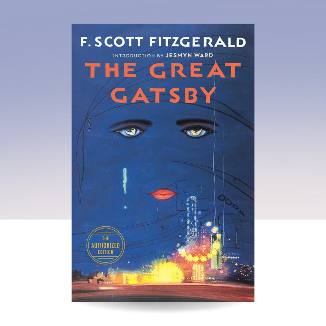 Great Gatsby by F. Scott Fitzgerald