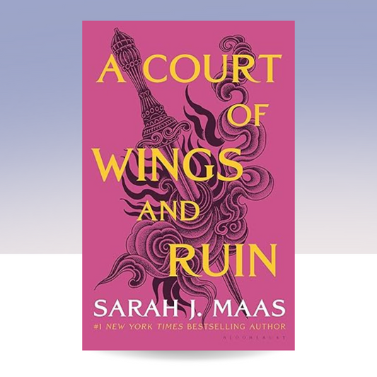 A Court of Wings and Ruin